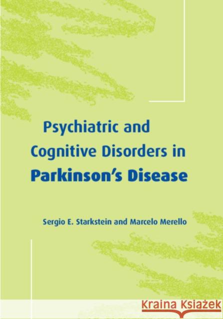 Psychiatric and Cognitive Disorders in Parkinson's Disease