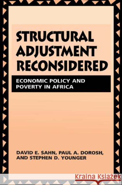 Structural Adjustment Reconsidered: Economic Policy and Poverty in Africa