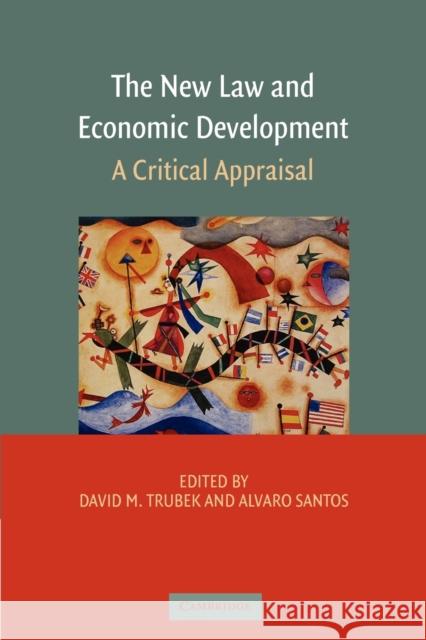 The New Law and Economic Development: A Critical Appraisal