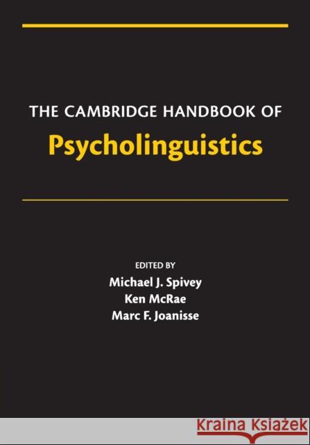 The Cambridge Handbook of Psycholinguistics