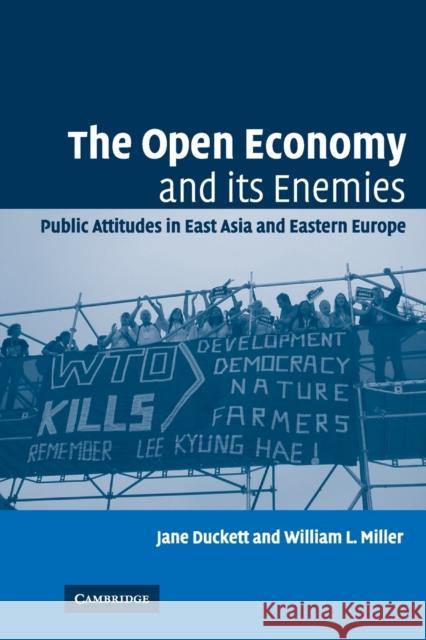 The Open Economy and its Enemies