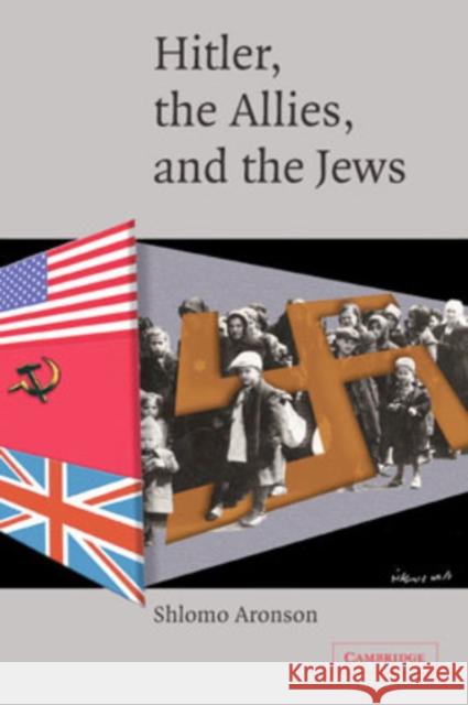 Hitler, the Allies, and the Jews