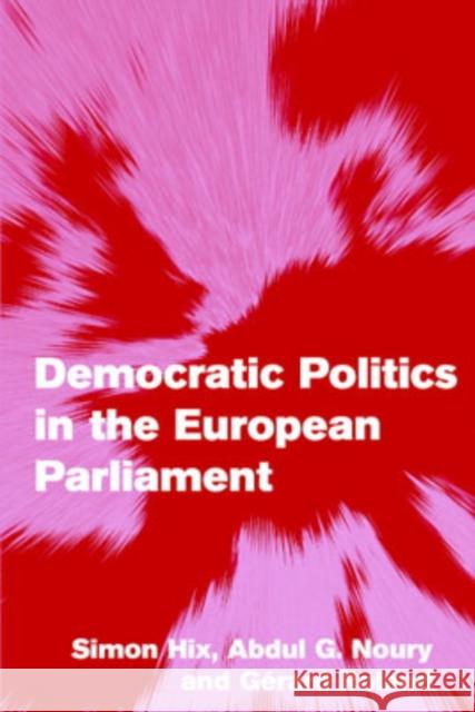 Democratic Politics in the European Parliament