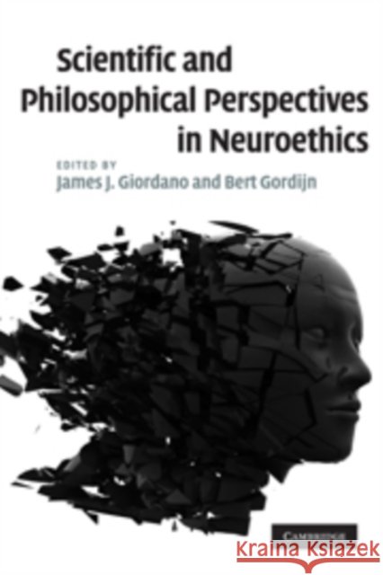 Scientific and Philosophical Perspectives in Neuroethics