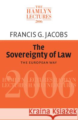 The Sovereignty of Law: The European Way