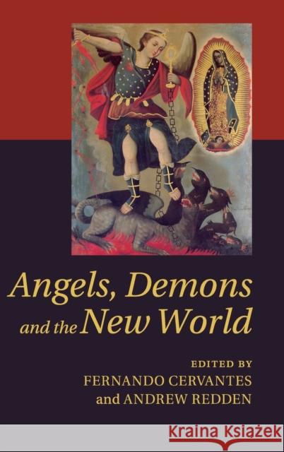 Angels, Demons and the New World