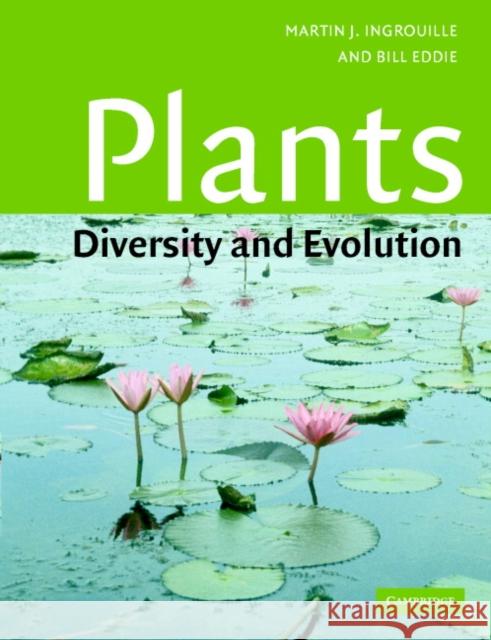 Plants: Diversity and Evolution