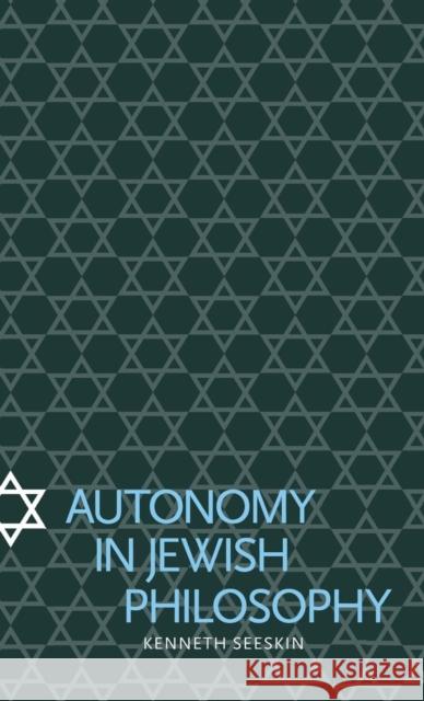 Autonomy in Jewish Philosophy