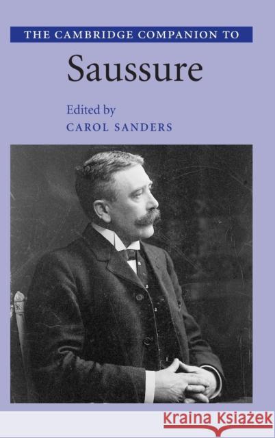 The Cambridge Companion to Saussure