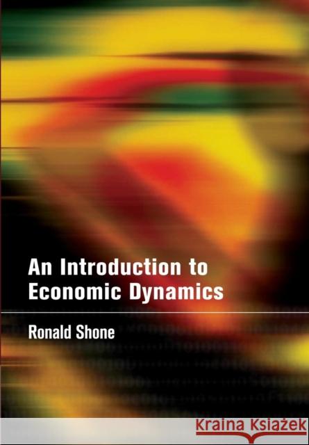 An Introduction to Economic Dynamics