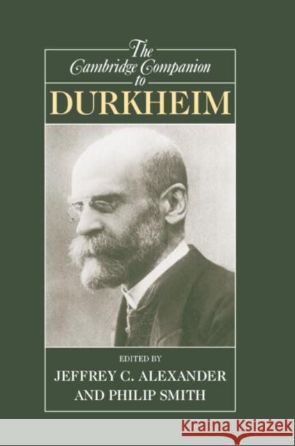 The Cambridge Companion to Durkheim