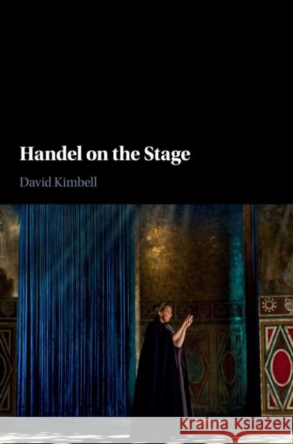 Handel on the Stage