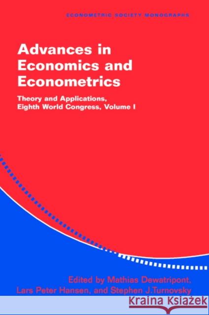 Advances in Economics and Econometrics: Theory and Applications, Eighth World Congress