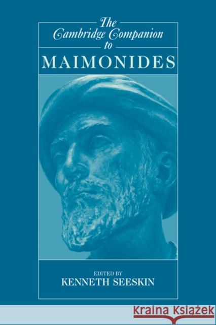 The Cambridge Companion to Maimonides