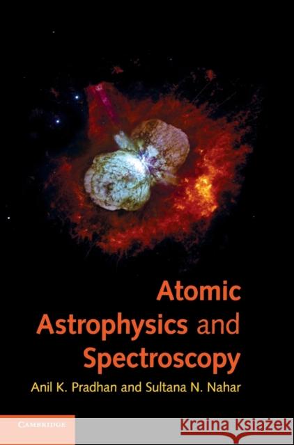 Atomic Astrophysics and Spectroscopy