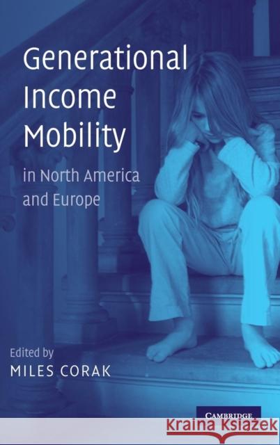 Generational Income Mobility in North America and Europe