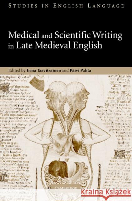 Medical and Scientific Writing in Late Medieval English