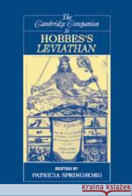 The Cambridge Companion to Hobbes's Leviathan