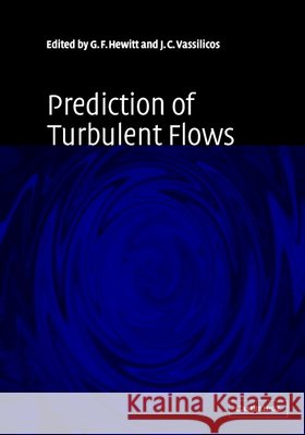 Prediction of Turbulent Flows