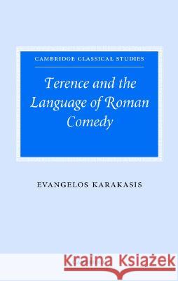 Terence and the Language of Roman Comedy