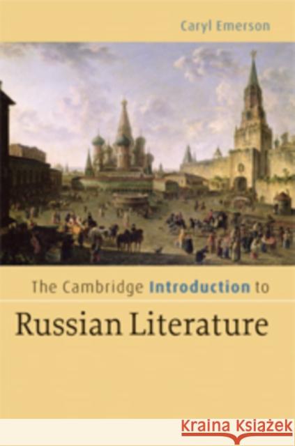 The Cambridge Introduction to Russian Literature