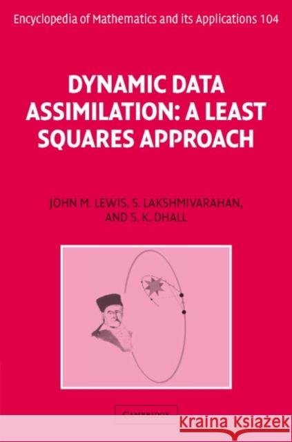 Dynamic Data Assimilation: A Least Squares Approach