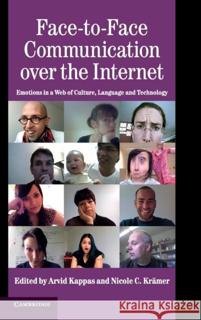 Face-to-Face Communication over the Internet