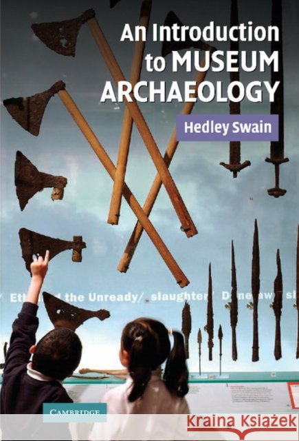 An Introduction to Museum Archaeology