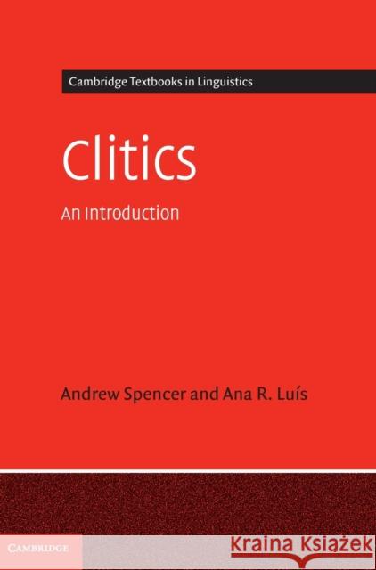 Clitics: An Introduction