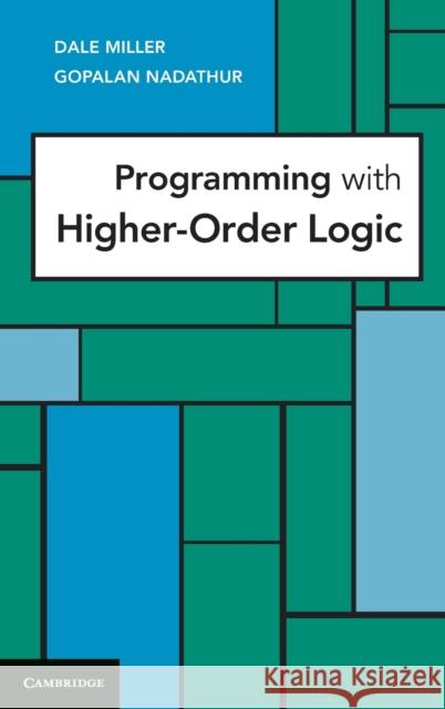 Programming with Higher-Order Logic