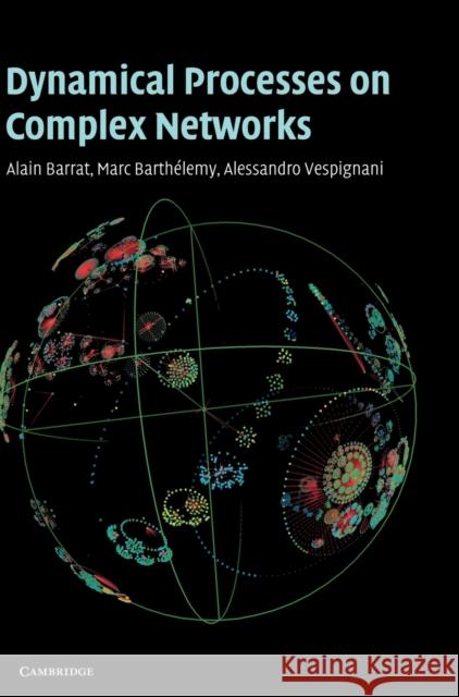 Dynamical Processes on Complex Networks