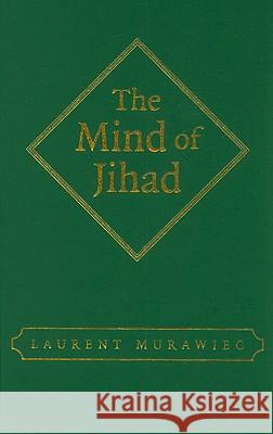 The Mind of Jihad