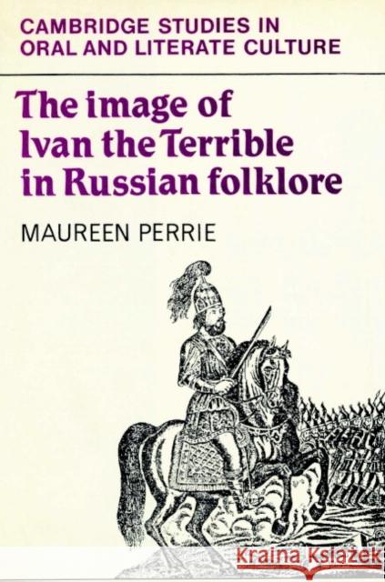 The Image of Ivan the Terrible in Russian Folklore