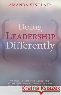 Doing Leadership Differently: Gender, Power, and Sexuality in a Changing Business Culture