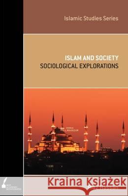 ISS 14 Islam and Society: Sociological Explorations