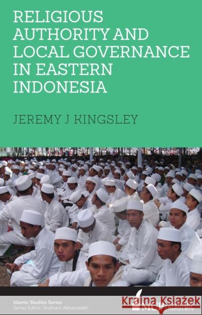 ISS 25 Religious Authority and Local Governance in Eastern Indonesia