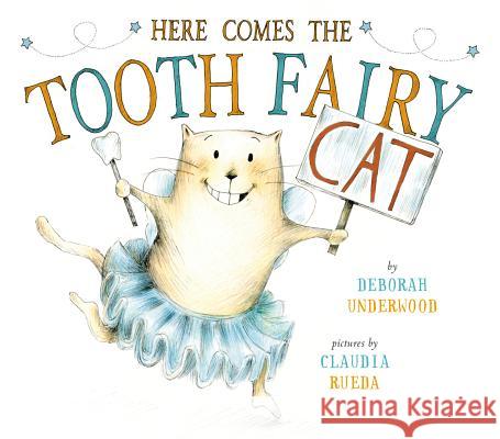 Here Comes the Tooth Fairy Cat