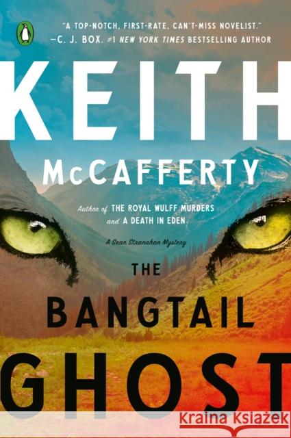 The Bangtail Ghost: A Novel