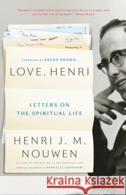 Love, Henri: Letters on the Spiritual Life
