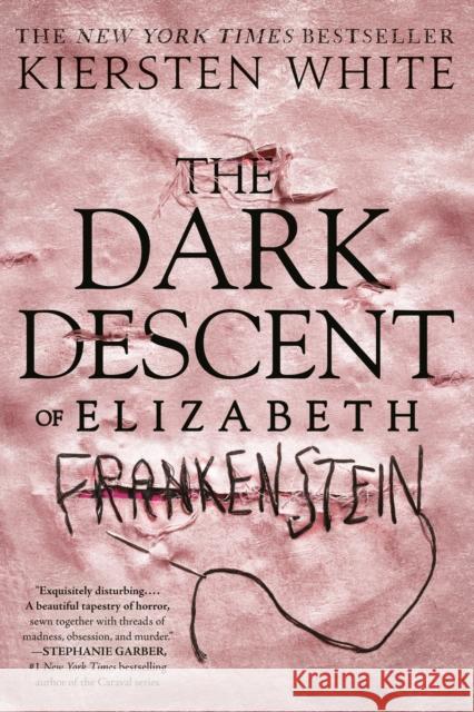 The Dark Descent of Elizabeth Frankenstein