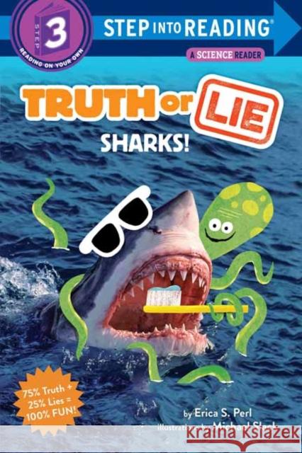 Truth or Lie: Sharks!