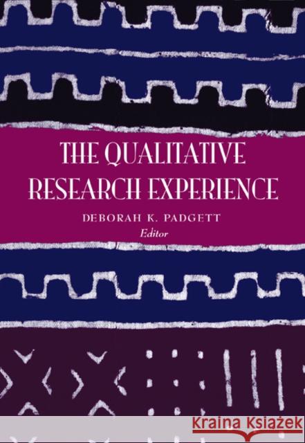 The Qualitative Research Experience, Revised Printing