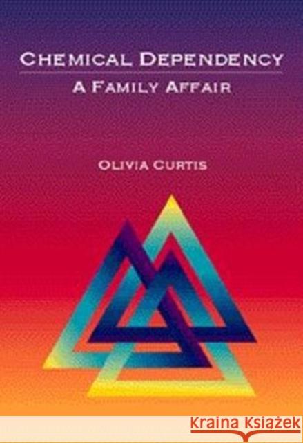 Chemical Dependency: A Family Affair