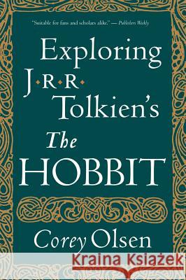 Exploring J.R.R. Tolkien's the Hobbit