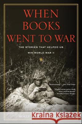 When Books Went to War: The Stories That Helped Us Win World War II