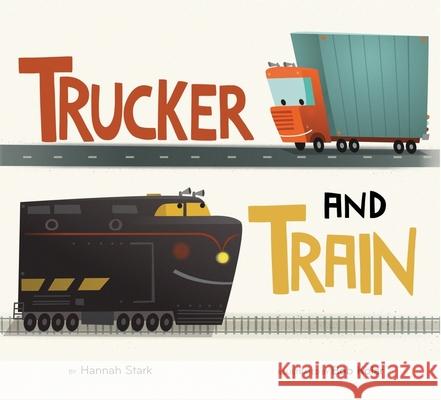 Trucker and Train