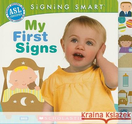 Signing Smart: My First Signs