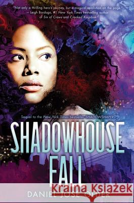 Shadowhouse Fall (the Shadowshaper Cypher, Book 2): Volume 2