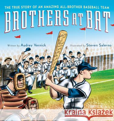 Brothers at Bat: The True Story of an Amazing All-Brother Baseball Team