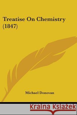 Treatise On Chemistry (1847)